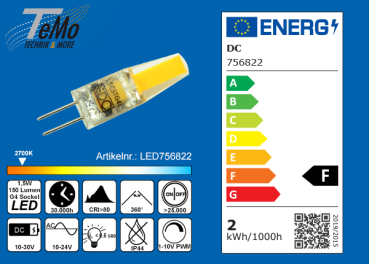 TeMo T&More® LED-Leuchtmittel 1xCOB Chip, Silikon, Stiftsockel, 360° G4 AC10-24V/DC10-30V, 1.5W, 150lm, 2700K, dimmbar, EEC: F (756822)