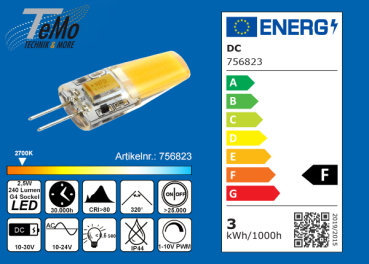 TeMo T&More® LED-Leuchtmittel 1xCOB Chip, Silikon, Stiftsockel, 320° G4 AC10-24V/DC10-30V, 2.5W, 240lm, 2700K, dimmbar, EEC: F (756823)