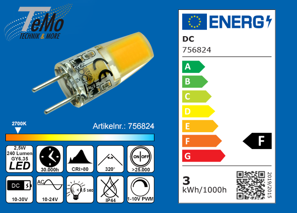 TeMo T&More® LED-Leuchtmittel 1xCOB Chip, Silikon, Stiftsockel, 320° GY6.35, AC10-24V/DC10-30V, 2.5W, 240lm, 2700K, dimmbar, EEC: F (756824)
